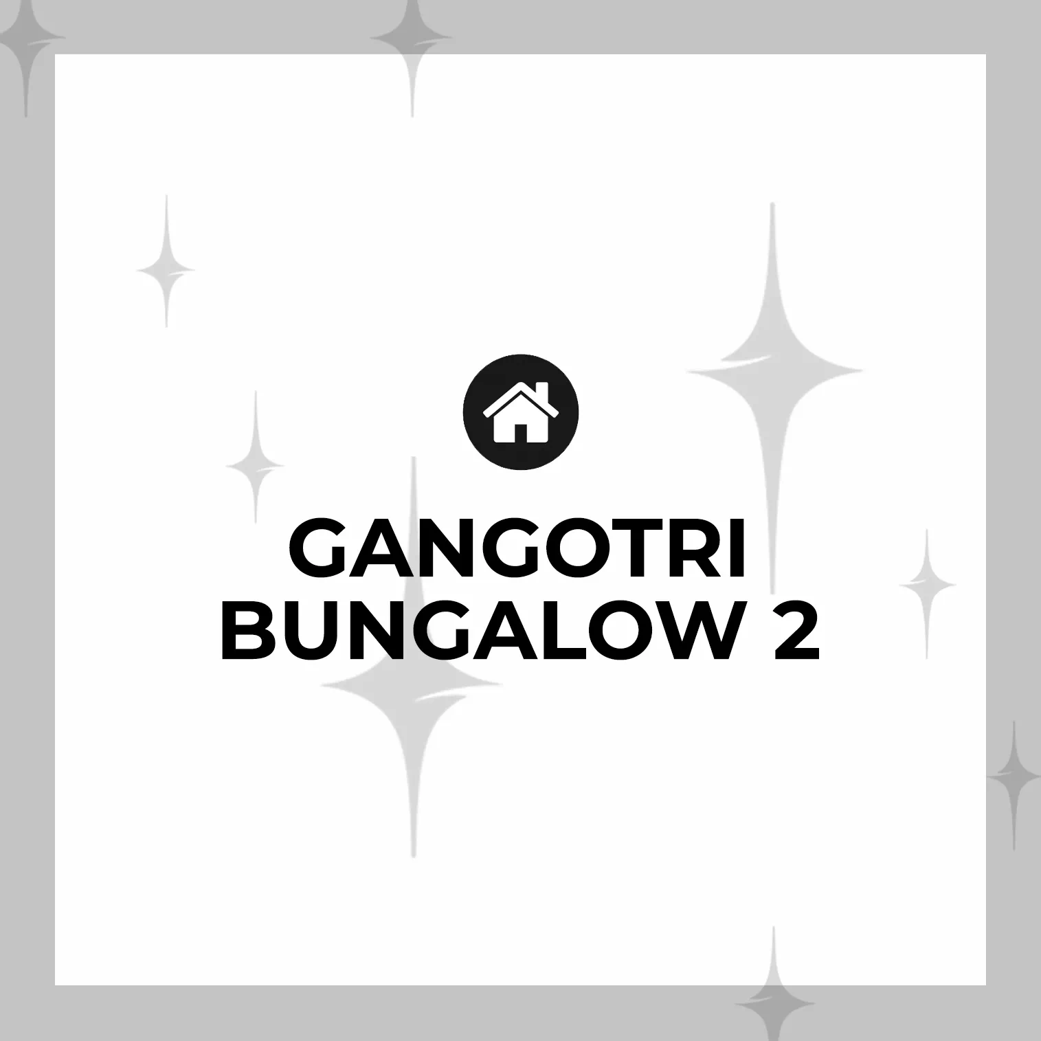Gangotri Bungalow 2
